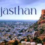 Rajasthan Travel Guide: Explore the Land of Kings Today